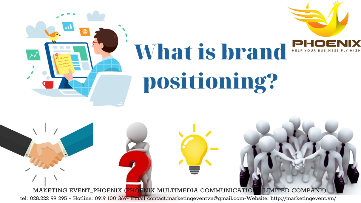 MarketingEventPhoenix xay dung dinh vi thuong hieu hieu qua 2